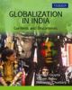 Globalization in India: Contents and Discontents