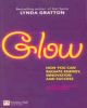 Glow: How You can radiate energy, innovation and success