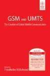 GSM And UMTS: The Creation Of Global Mobile Communications, w/CD