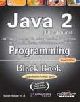 Java (JDK 5ed) Programming Black Book, 2006 ed w/CD