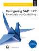 Configuring SAP ERP Financial and Controlling