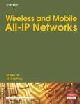 Wireless and Mobile All-lp Networks