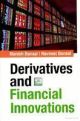 Derivatives & Financial Innovations  1/e