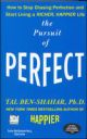 The pursuit of perfect  1/e