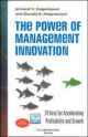 Power Of Management Inovation 1/e