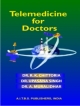 Telemedicine for Doctors, 1/Ed