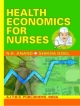 Health Economics for Nurses, 1/Ed