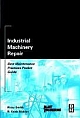 Industrial Machinery Repair: Best Maintenance Practices Pocket Guide