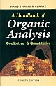 A Handbook of Organic Analysis: Qualitative & Quantitative