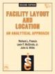 Facility Layout And Location : An Analytical Approach, 2nd Ed.