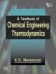 A Textbook Of Chemical Engineering Thermodynamics