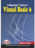 A Begineer`s Guide to Visual Basic 6