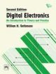 Digital Electronics : An Introduction To Theory And Practice, 2nd Ed.