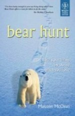 Bear Hunt : Earn Your Living By Doing What you Love