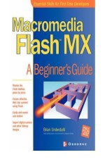 Macromedia Flash MX:A Begineer`s Guide