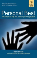 Personal Best : 10 Lesson to help you achieve your true potential