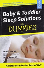 Baby and Toddler Sleep Solutions For Dummies