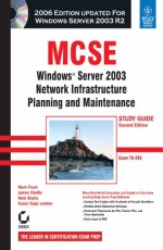 MCSA :window server 2003 network infatructurep planning and maintenance study guide secound edititon