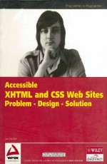 Accessible XHTML & CSS WEB SITES Problem Design Soltuion