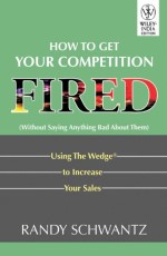 How to Get Your Competitio Fired