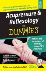 Acupressure & Reflexology for Dummies