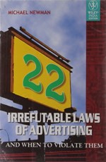 The 22 Irrefutable Laws of Advertising