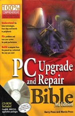 PC Upgrate and Repair Bible w/cd (Bestsellerq)