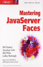 Mastering javaServer Faces