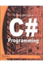 The Complete Guide to C# Progamming