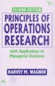 Principles Of Operations Research : With Applications To Managerial Decisions, 2nd Ed.