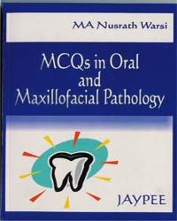 MCQs In Oral And Maxillofacial Pathology 1/e