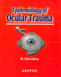 Epidemiology Of Ocular Trauma  1/e 2002