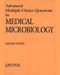 Advanced MCQs in Medical Microbiology 3/e Edition 