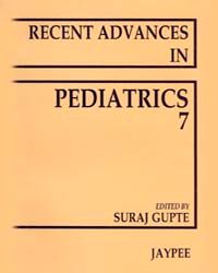 RECENT ADVANCES IN PEDIATRICS (VOL-7) 1st Edition 