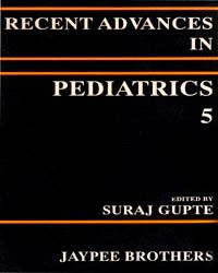 Recent Advances In Pediatrics Vol. 5  1995