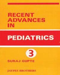 Recent Advances In Pediatrics Vol. 3  1993