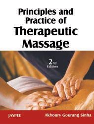 Principles And Practice Of Therapeutic Massage