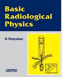 Basic Radiological Physics