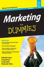 MARKETING FOR DUMMIES, 3RD ED