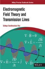 ELECTROMAGNETIC FIELD THEORY AND TRANSMISSION LINES