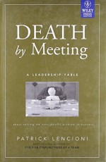 DEATH BY MEETING