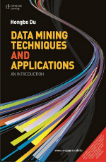 Data Mining Techniques and Applications: An Introduction