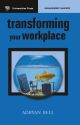 Transforming Your Workplace