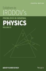 Solutions to Irodov`s Problems in General Physics - Vol. 2