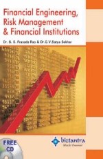 Financial Engineering, Risk Management and Financial Institutions