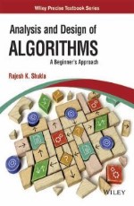 Analysis and Design of Algorithms: A Beginner`s Approach