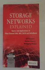 STORAGE NETWORKS EXPLAINED, 2ND ED