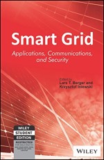 SMART GRID APPLICATIONS, COMMUNICATIONS, AND SECURITY