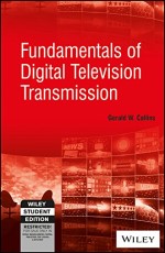 FUNDAMENTALS OF DIGITAL TELEVISION TRANSMISSION