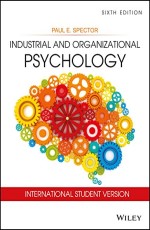 INDUSTRIAL AND ORGANIZATIONAL PSYCHOLOGY, 6TH ED, ISV